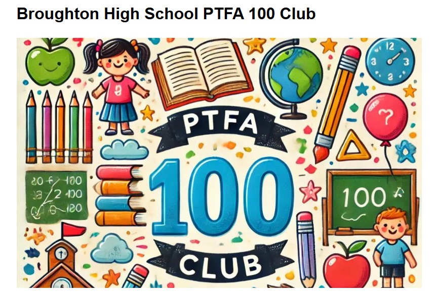 Broughton High School PTFA 100 Club